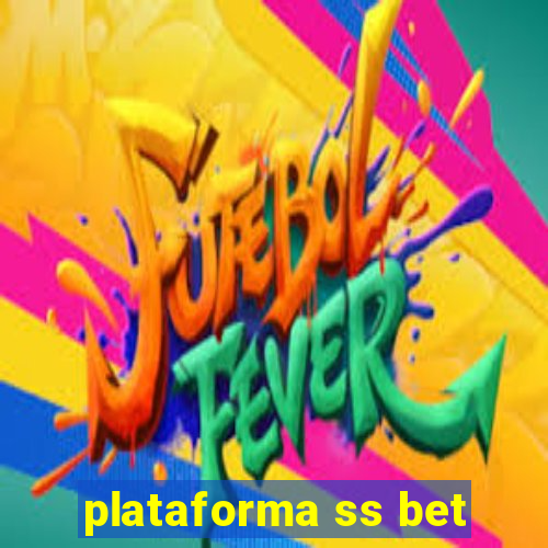 plataforma ss bet